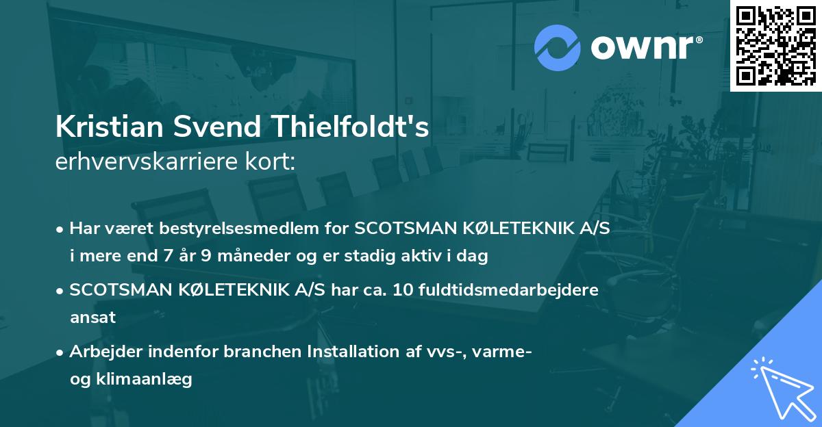 Kristian Svend Thielfoldt's erhvervskarriere kort