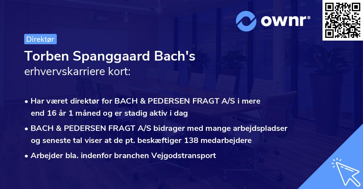 Torben Spanggaard Bach's erhvervskarriere kort