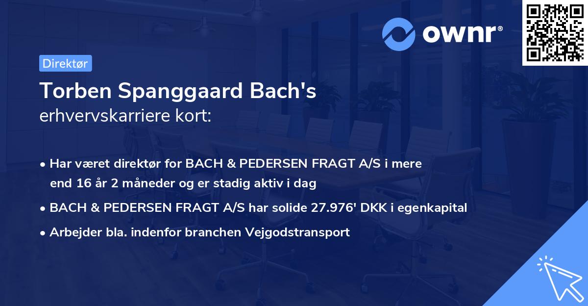Torben Spanggaard Bach's erhvervskarriere kort