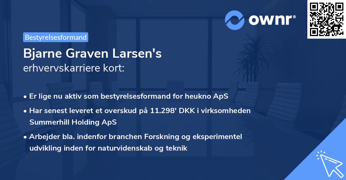 Bjarne Graven Larsen's erhvervskarriere kort