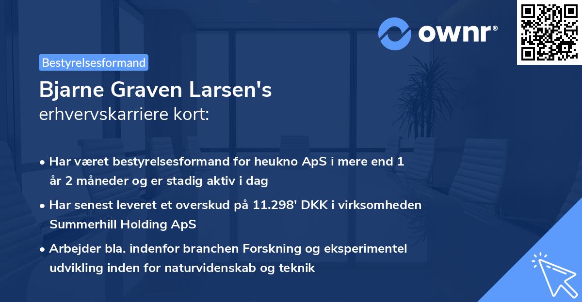 Bjarne Graven Larsen's erhvervskarriere kort