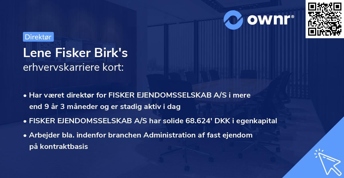 Lene Fisker Birk's erhvervskarriere kort