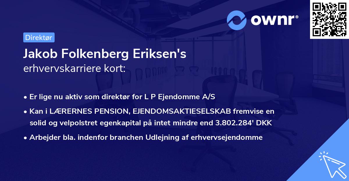 Jakob Folkenberg Eriksen's erhvervskarriere kort