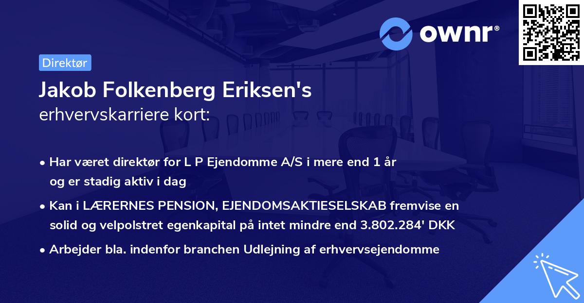Jakob Folkenberg Eriksen's erhvervskarriere kort