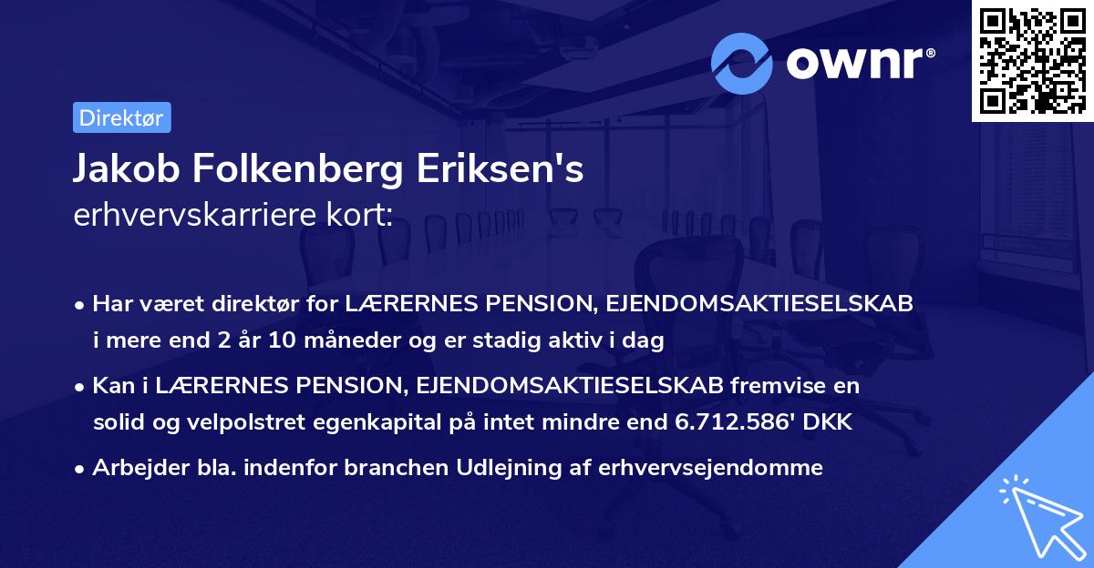 Jakob Folkenberg Eriksen's erhvervskarriere kort