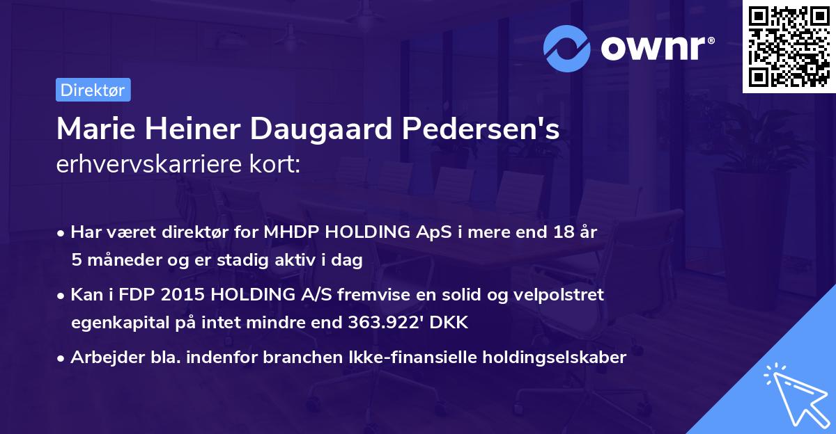 Marie Heiner Daugaard Pedersen's erhvervskarriere kort