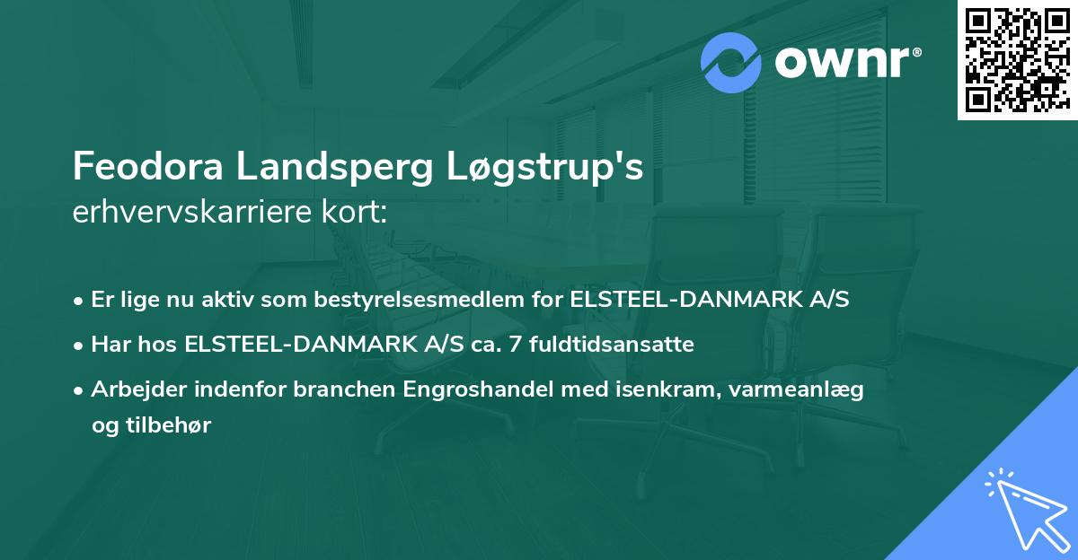 Feodora Landsperg Løgstrup's erhvervskarriere kort