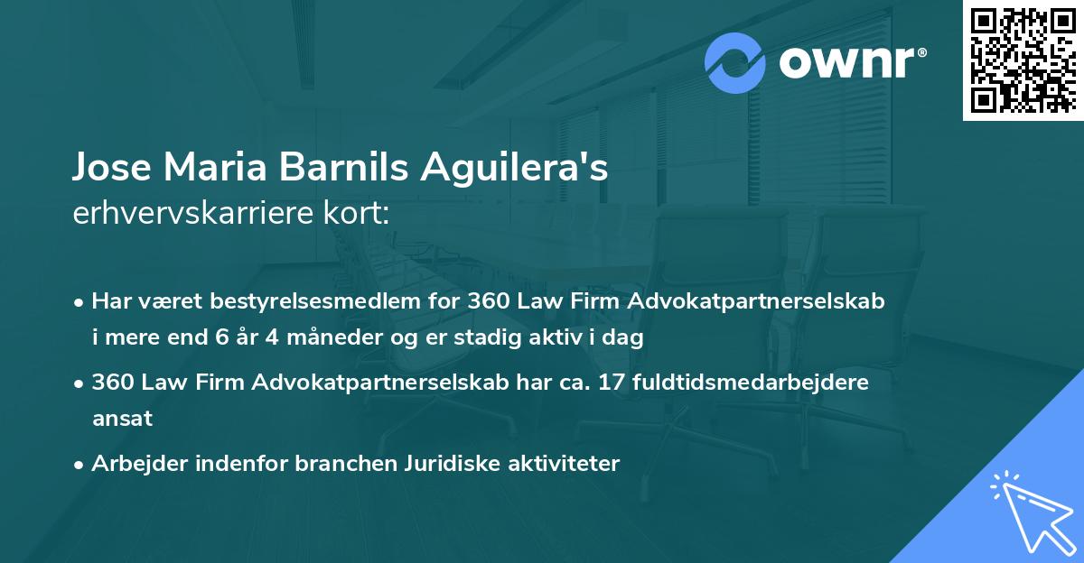 Jose Maria Barnils Aguilera's erhvervskarriere kort