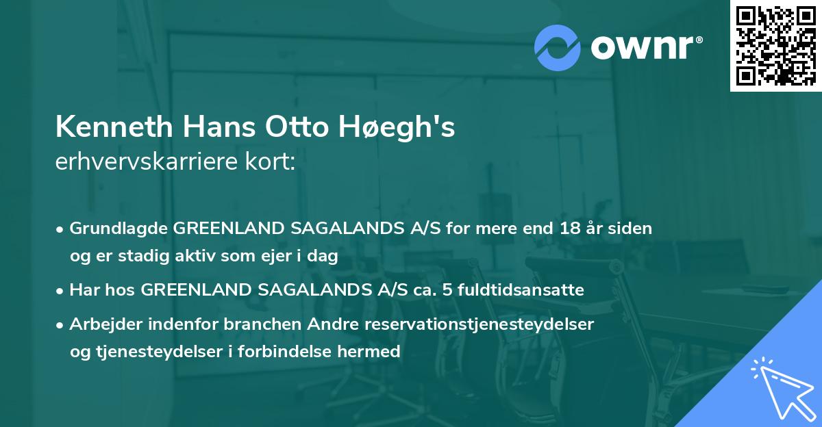 Kenneth Hans Otto Høegh's erhvervskarriere kort