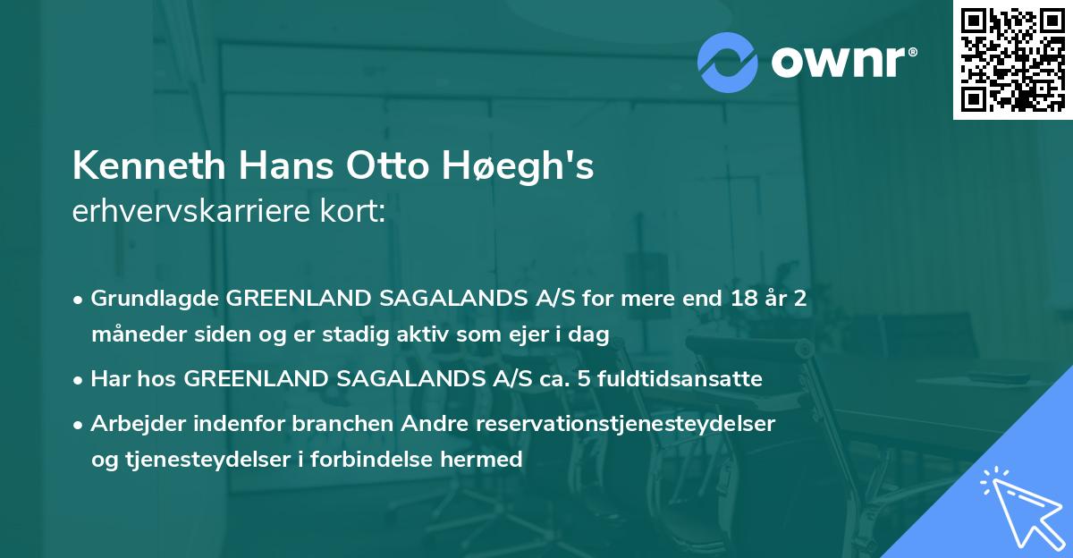 Kenneth Hans Otto Høegh's erhvervskarriere kort
