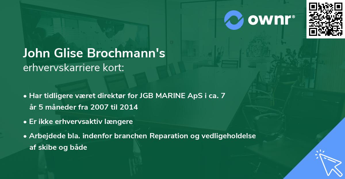 John Glise Brochmann's erhvervskarriere kort