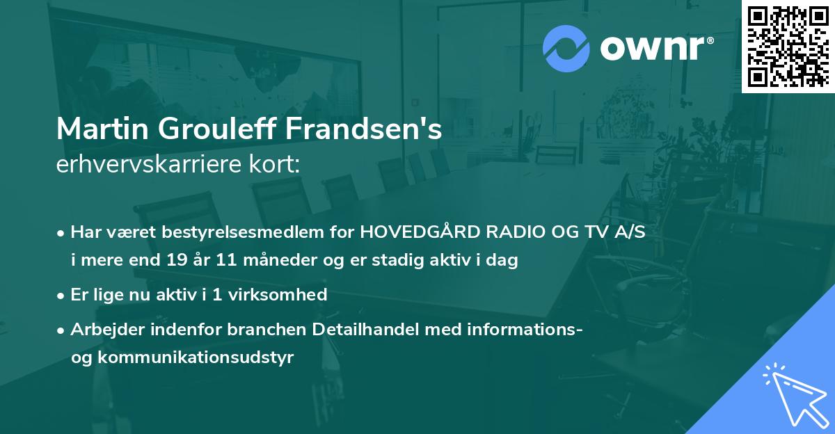 Martin Grouleff Frandsen's erhvervskarriere kort
