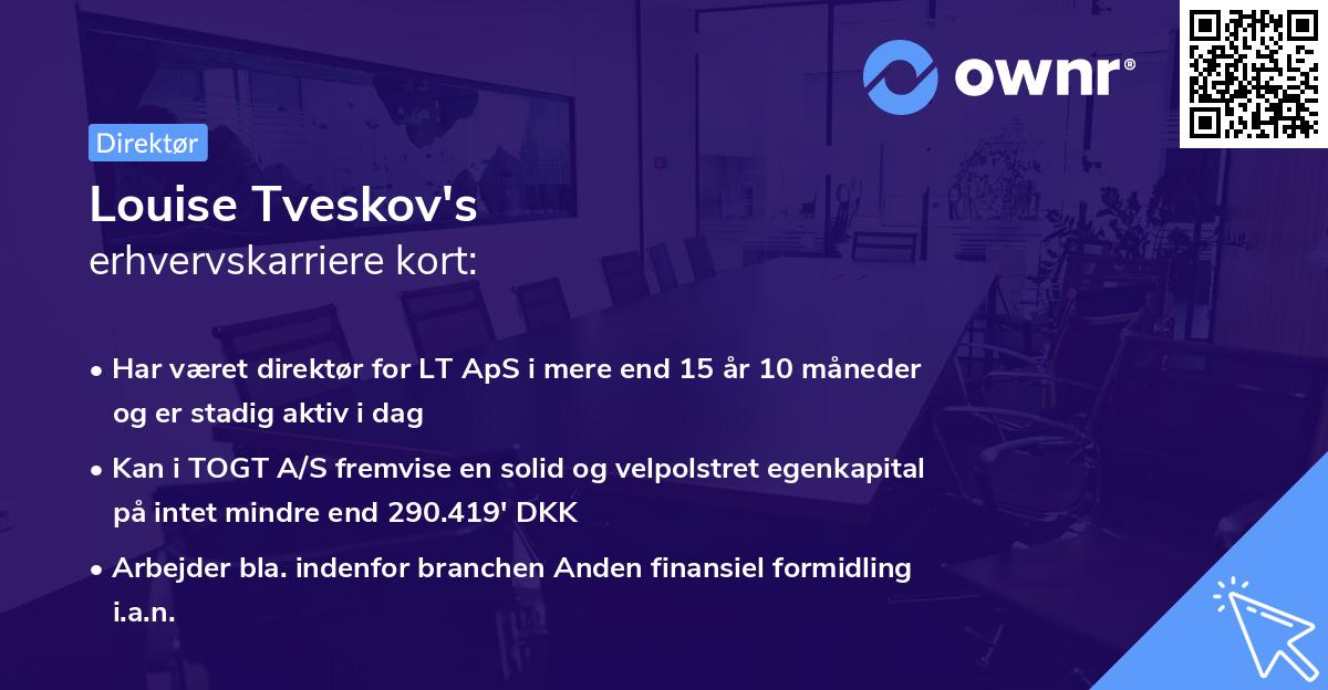 Louise Tveskov's erhvervskarriere kort