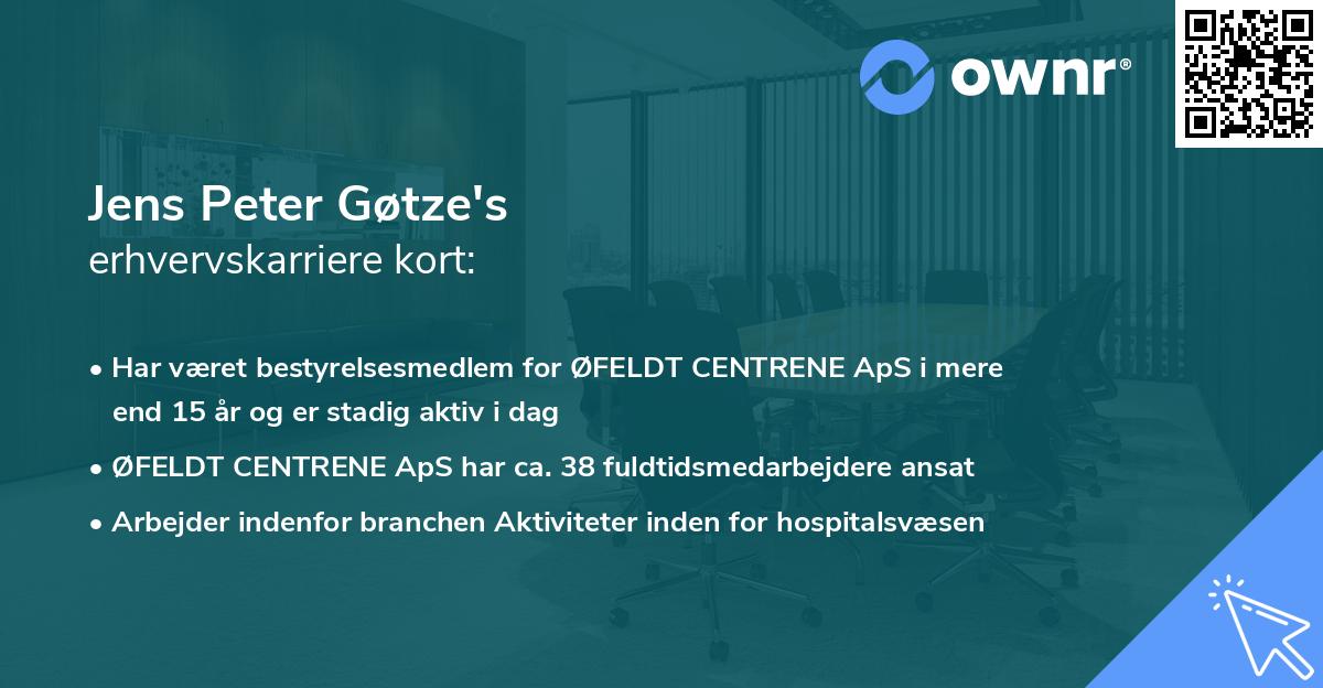 Jens Peter Gøtze's erhvervskarriere kort