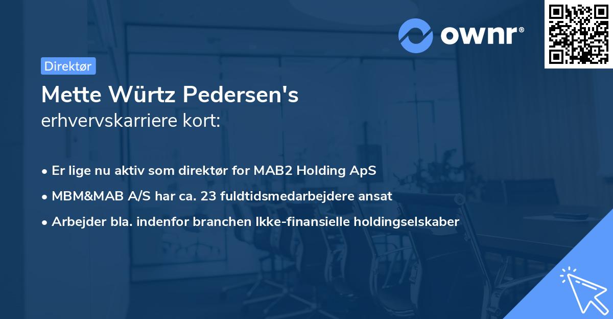 Mette Würtz Pedersen's erhvervskarriere kort