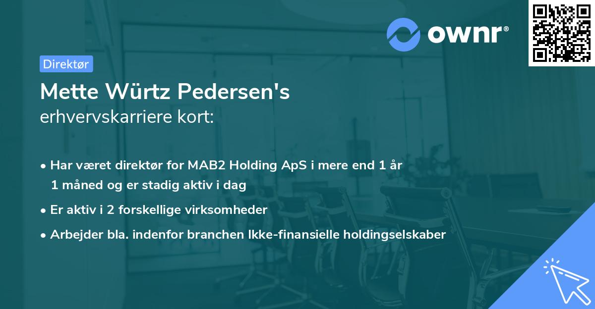Mette Würtz Pedersen's erhvervskarriere kort