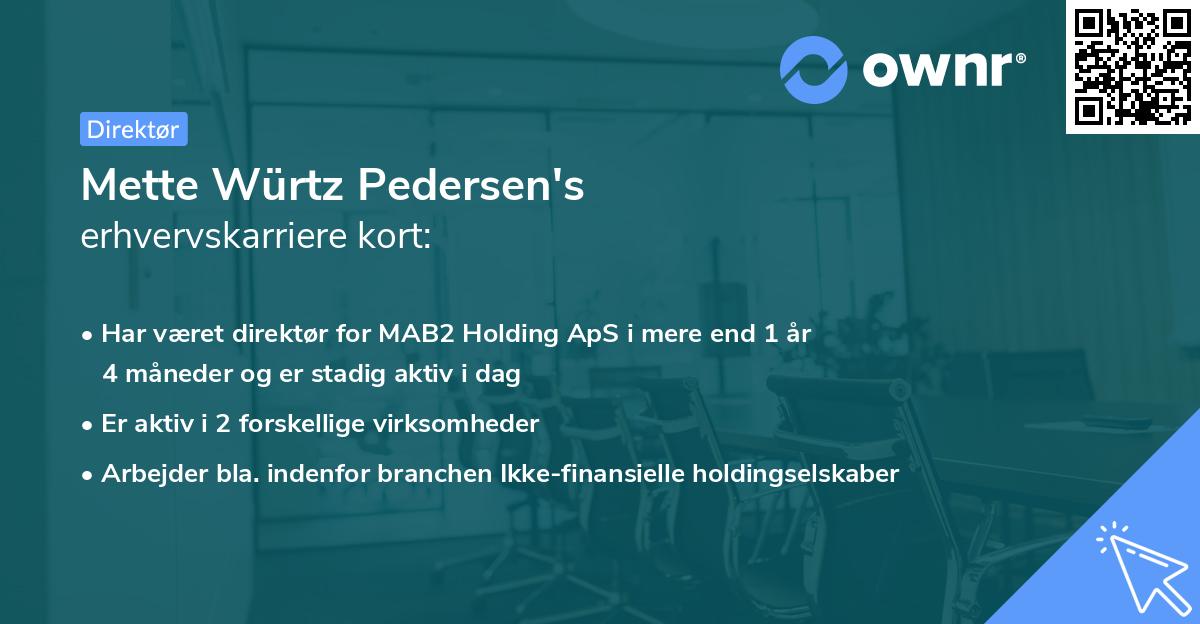 Mette Würtz Pedersen's erhvervskarriere kort