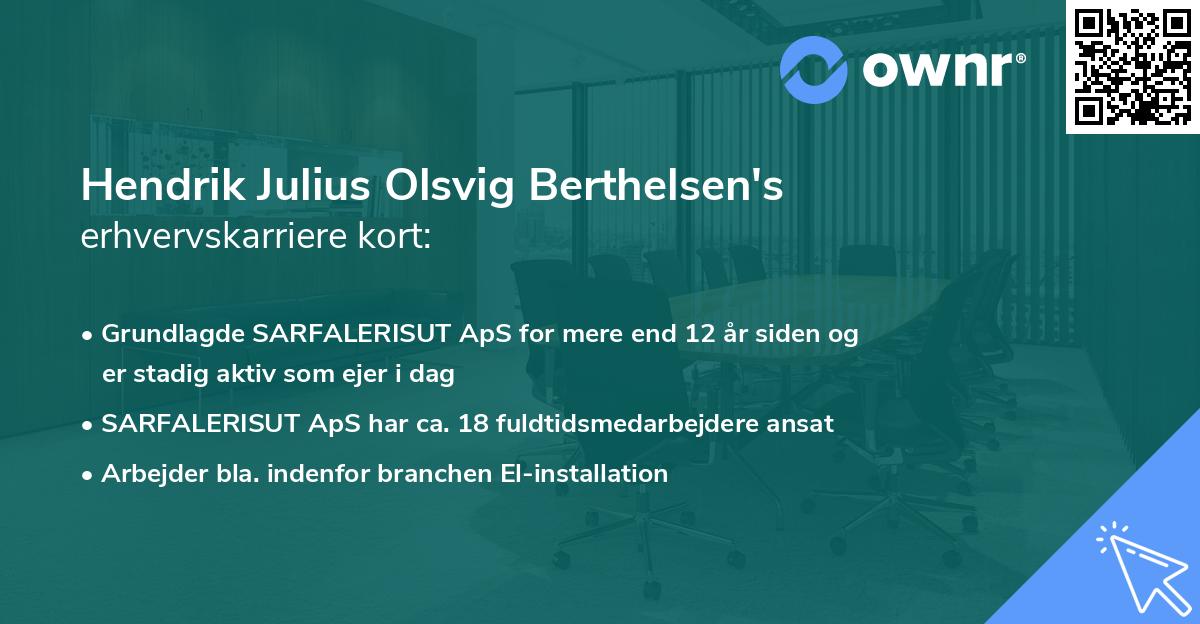 Hendrik Julius Olsvig Berthelsen's erhvervskarriere kort
