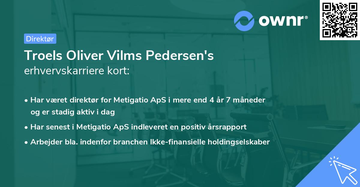 Troels Oliver Vilms Pedersen's erhvervskarriere kort