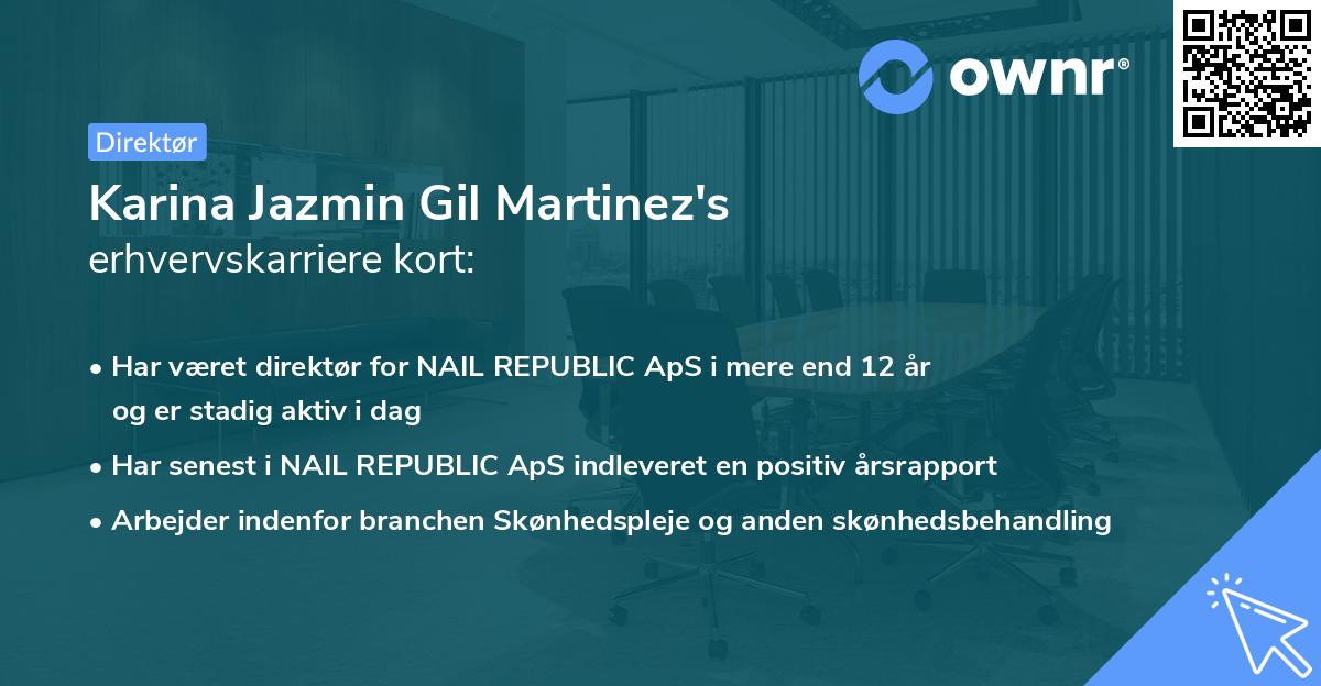 Karina Jazmin Gil Martinez's erhvervskarriere kort