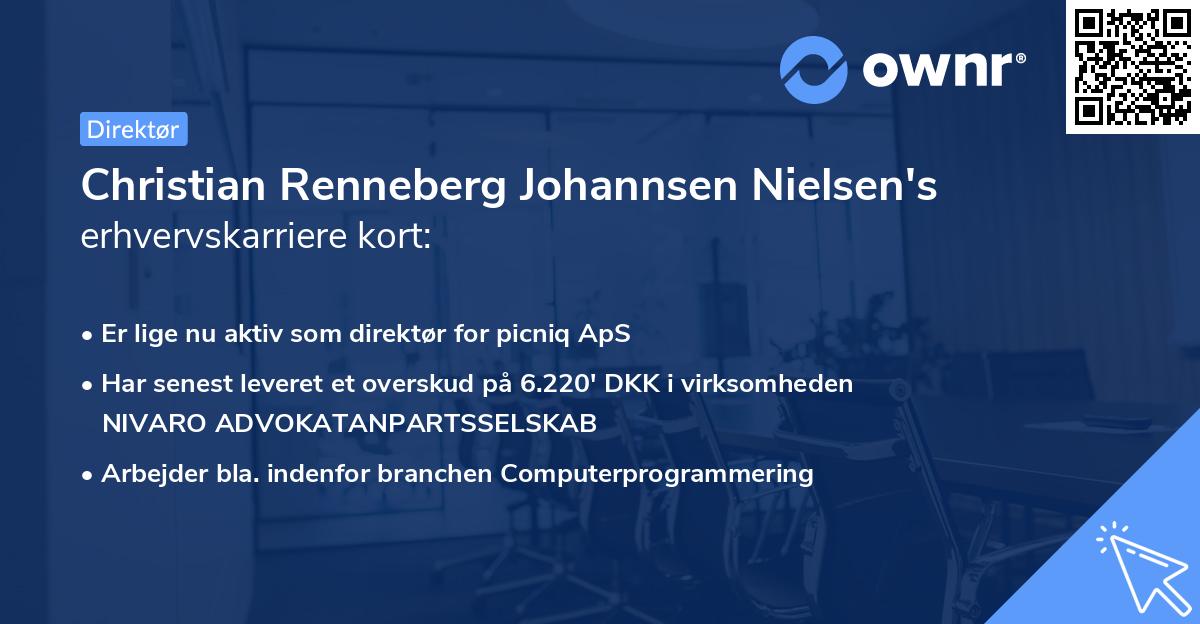 Christian Renneberg Johannsen Nielsen's erhvervskarriere kort