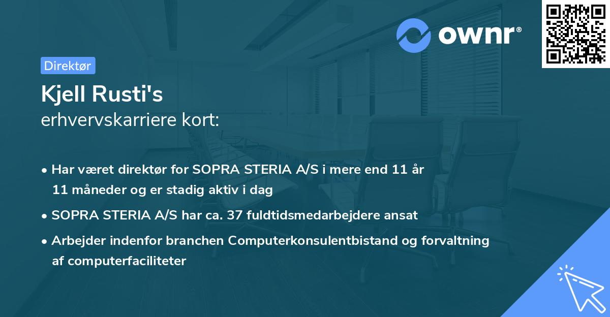 Kjell Rusti's erhvervskarriere kort