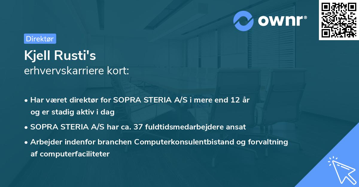 Kjell Rusti's erhvervskarriere kort