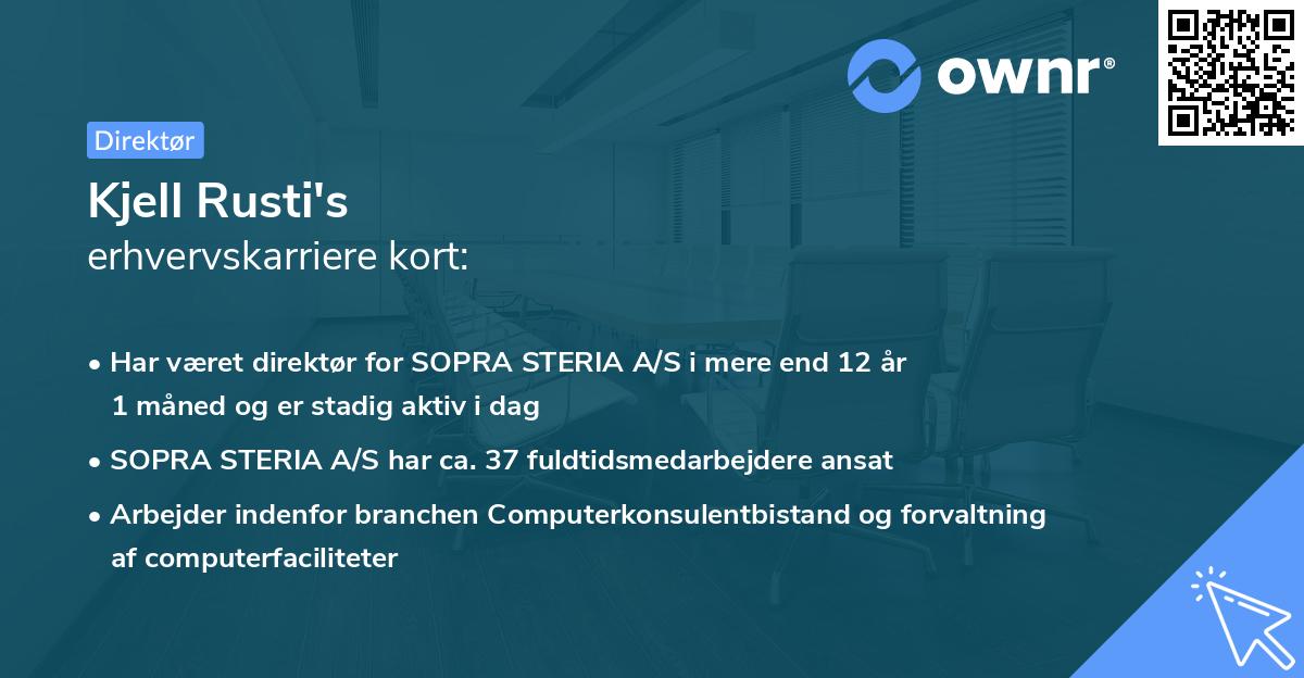 Kjell Rusti's erhvervskarriere kort
