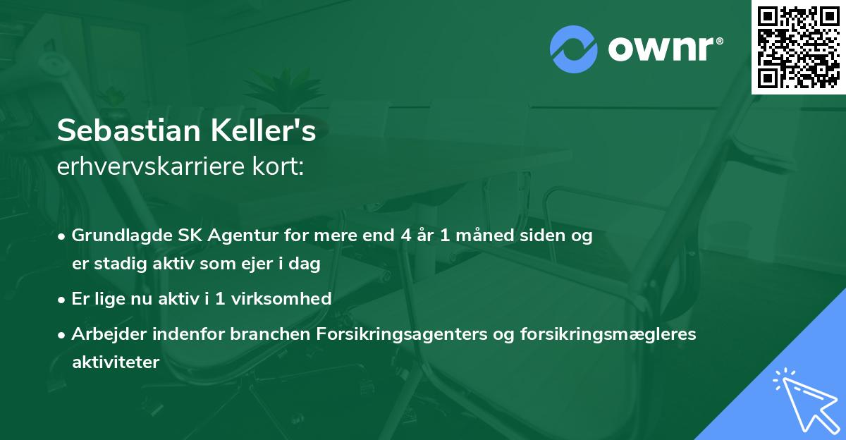 Sebastian Keller's erhvervskarriere kort