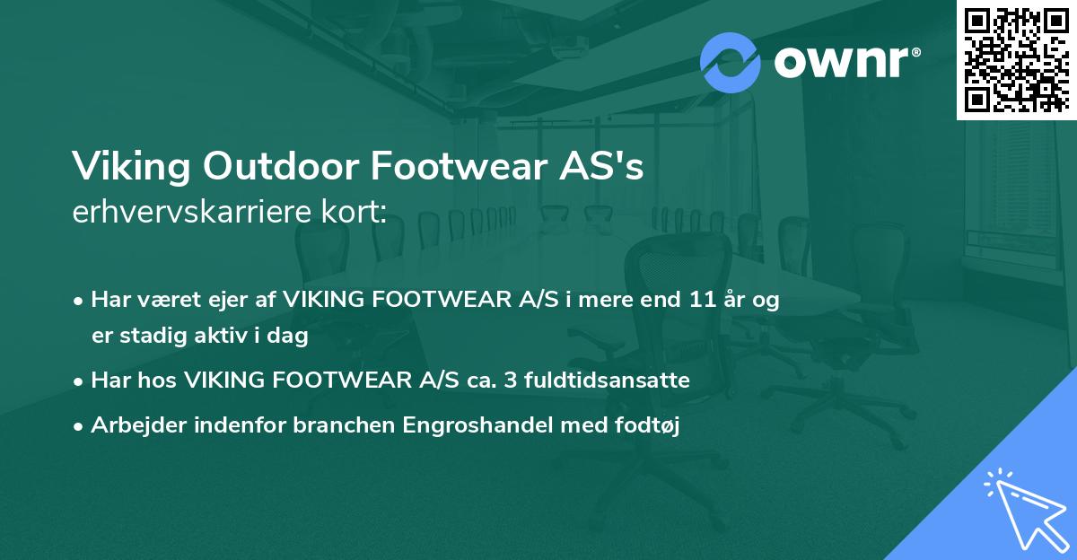 Viking Outdoor Footwear AS's erhvervskarriere kort