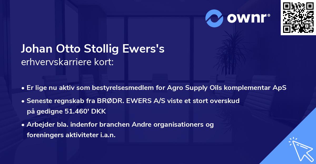Johan Otto Stollig Ewers's erhvervskarriere kort
