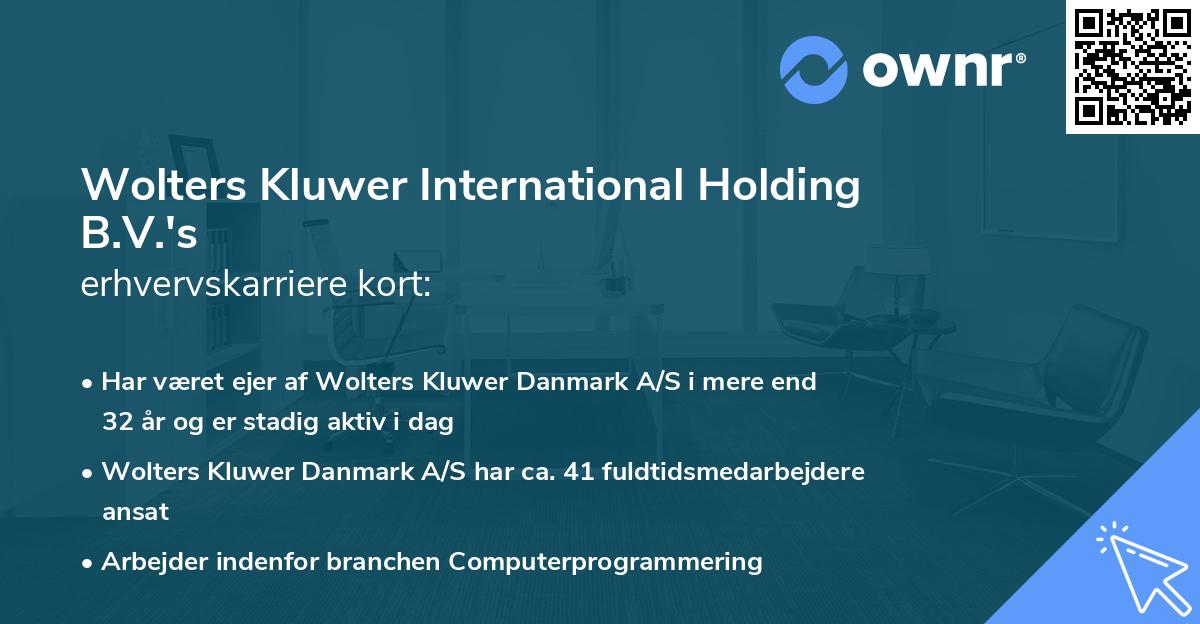 Wolters Kluwer International Holding B.V.'s erhvervskarriere kort