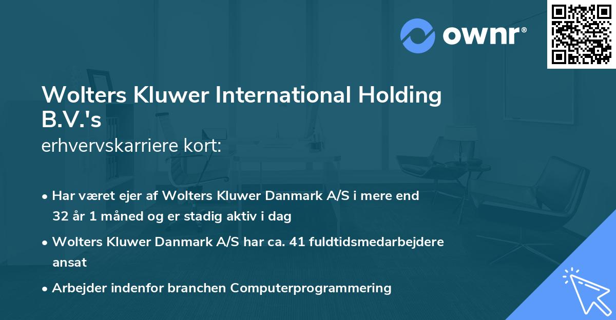 Wolters Kluwer International Holding B.V.'s erhvervskarriere kort