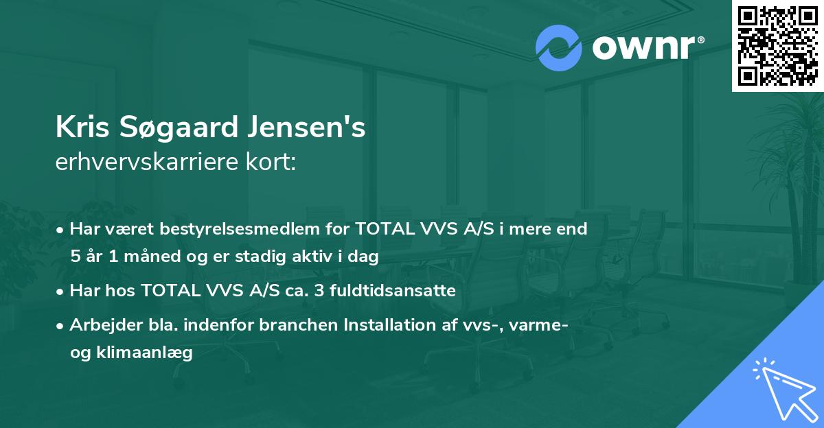 Kris Søgaard Jensen's erhvervskarriere kort