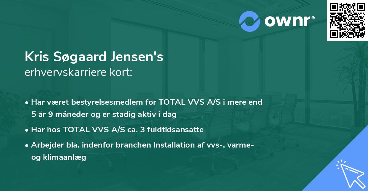 Kris Søgaard Jensen's erhvervskarriere kort