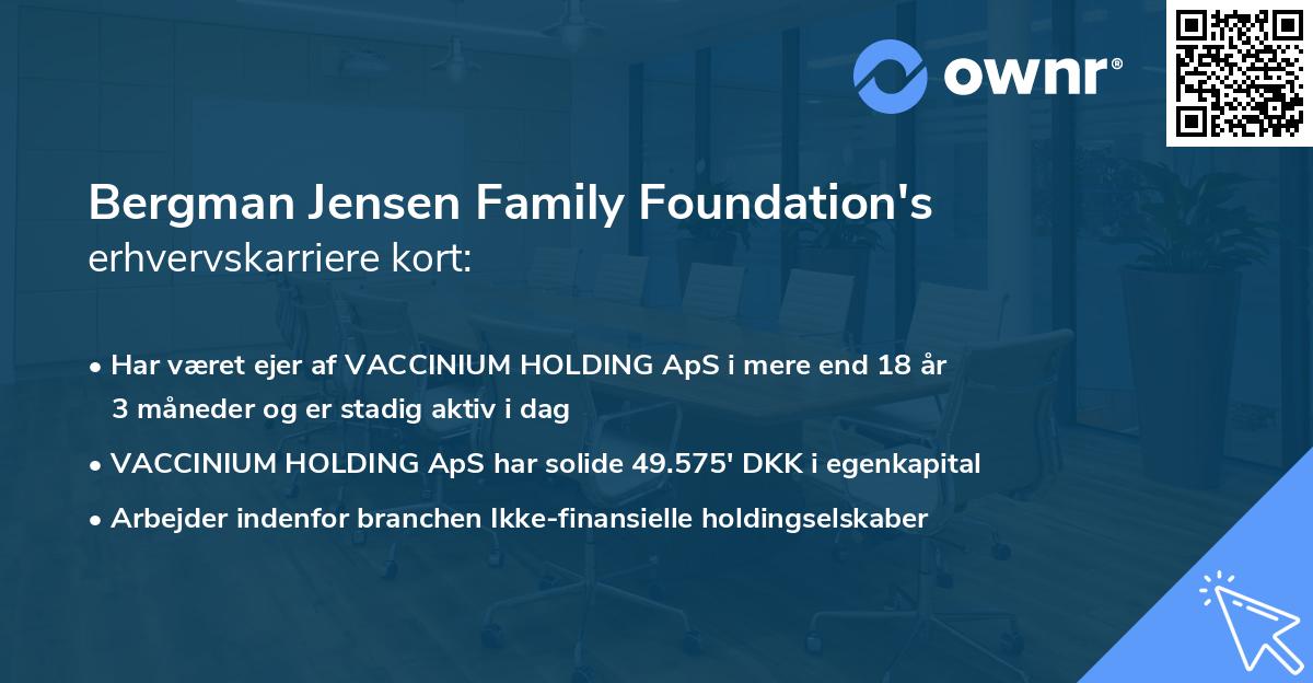 Bergman Jensen Family Foundation's erhvervskarriere kort