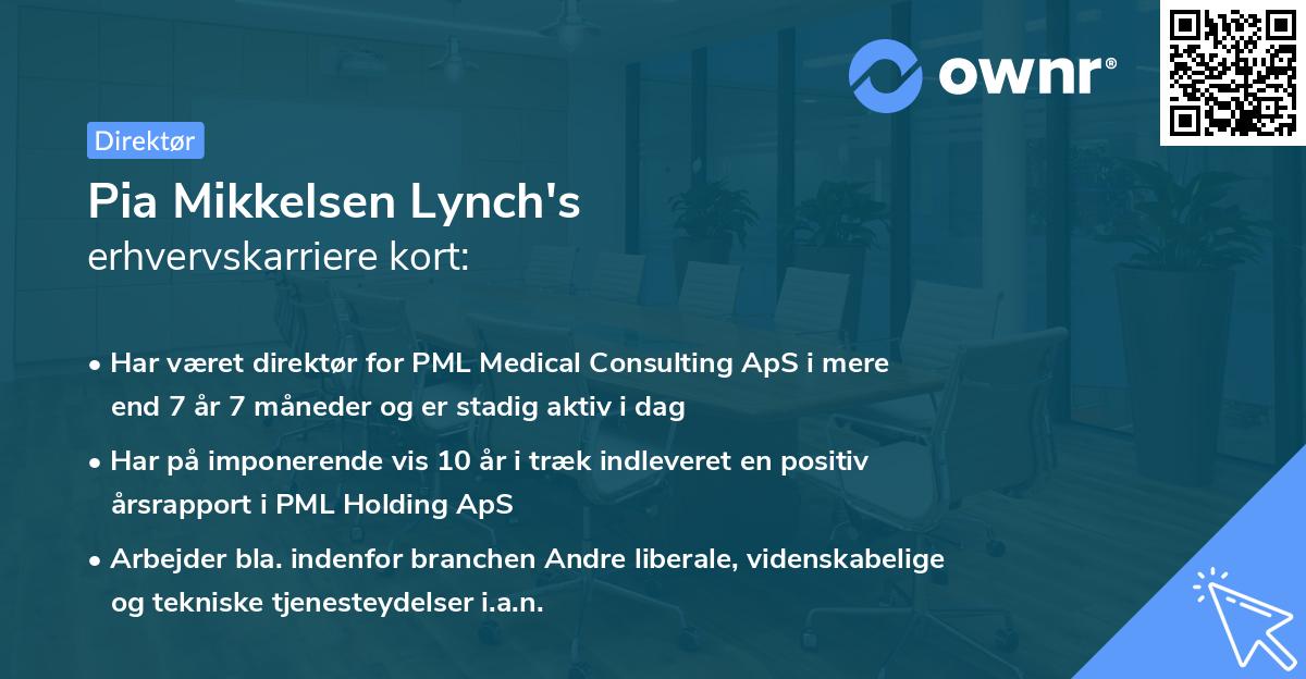 Pia Mikkelsen Lynch's erhvervskarriere kort