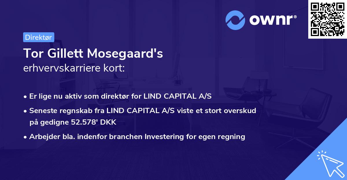 Tor Gillett Mosegaard's erhvervskarriere kort