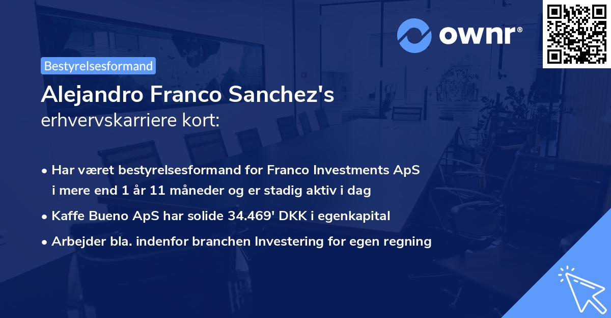 Alejandro Franco Sanchez's erhvervskarriere kort