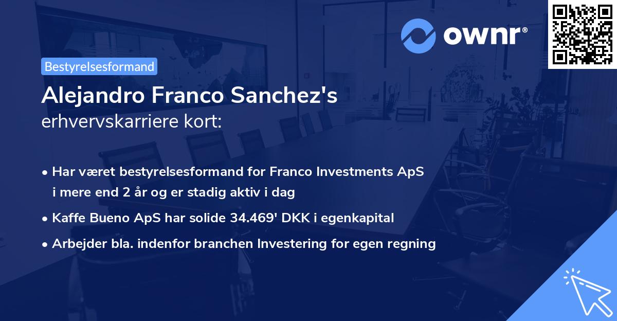 Alejandro Franco Sanchez's erhvervskarriere kort