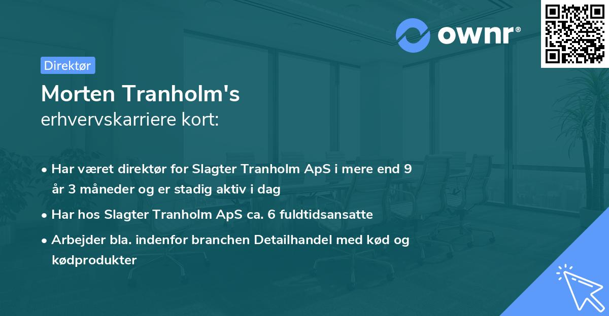 Morten Tranholm's erhvervskarriere kort