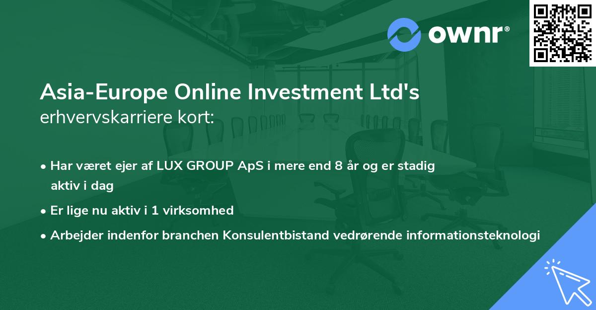 Asia-Europe Online Investment Ltd's erhvervskarriere kort