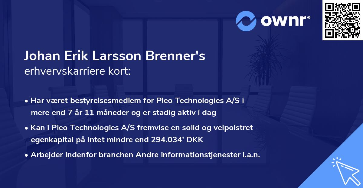 Johan Erik Larsson Brenner's erhvervskarriere kort