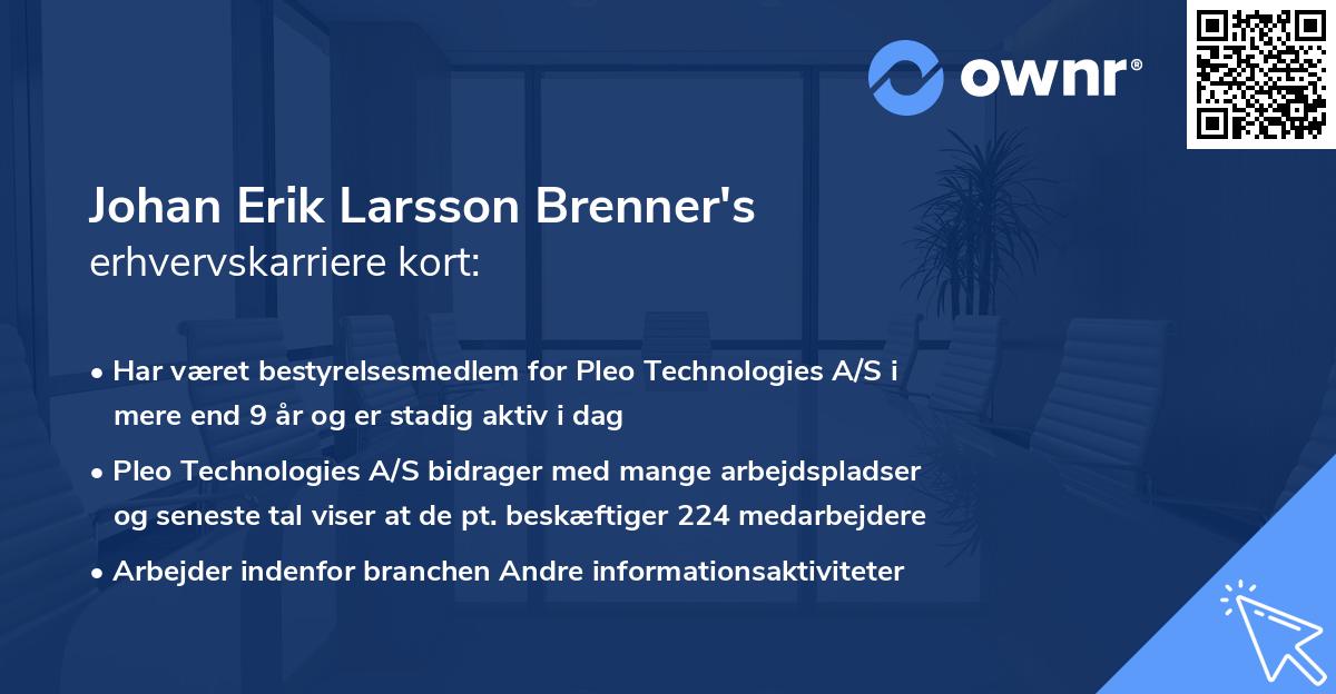 Johan Erik Larsson Brenner's erhvervskarriere kort