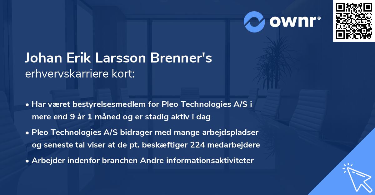 Johan Erik Larsson Brenner's erhvervskarriere kort