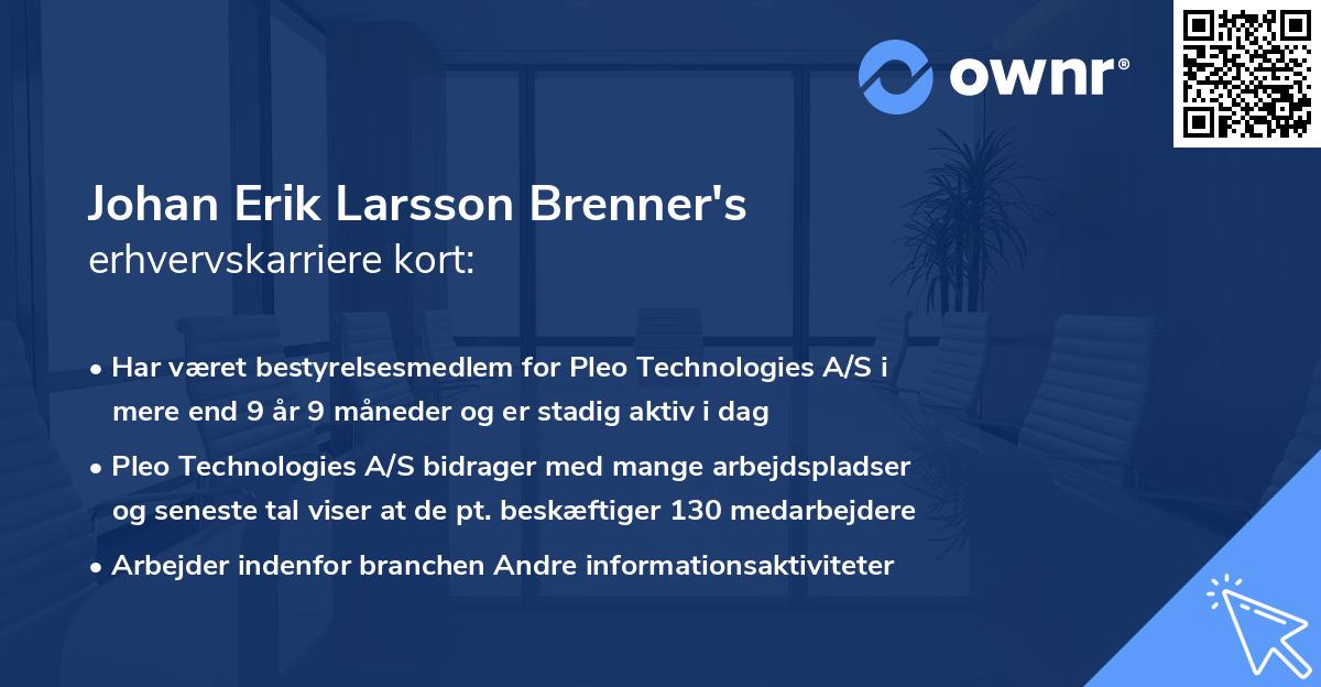 Johan Erik Larsson Brenner's erhvervskarriere kort
