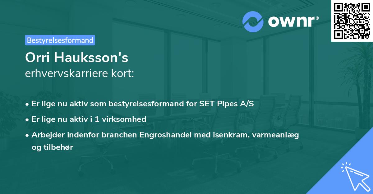 Orri Hauksson's erhvervskarriere kort