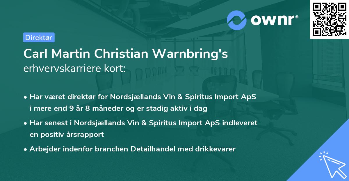 Carl Martin Christian Warnbring's erhvervskarriere kort