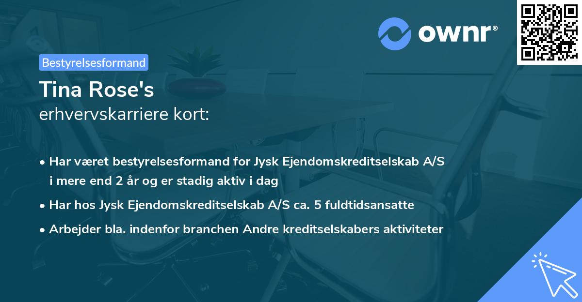 Tina Rose's erhvervskarriere kort