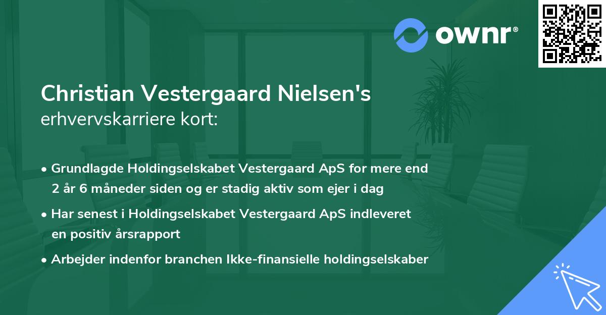 Christian Vestergaard Nielsen's erhvervskarriere kort